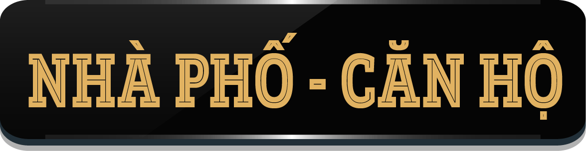 Nhà phố - căn hộ